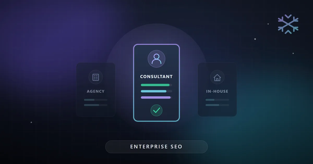 Illustration: three enterprise SEO hiring models — consultant, agency, and in-house — with the consultant highlighted and checked